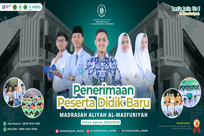 MA Al-Masfuriyah, Pilihan Tepat untuk Masa Depan Gemilang Anak Anda